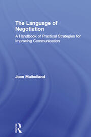 The Language of Negotiation: A Handbook of Practical Strategies for Improving Communication book cover