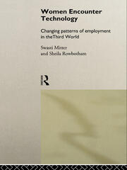 Women Encounter Technology: Changing Patterns of Employment in the Third World book cover