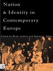 Nation and Identity in Contemporary Europe book cover