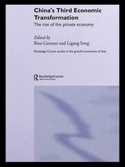 China's Third Economic Transformation: The Rise of the Private Economy book cover