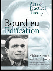 Bourdieu and Education: Acts of Practical Theory book cover