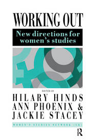 Working Out: New Directions For Women's Studies book cover