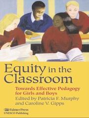 Equity in the Classroom: Towards Effective Pedagogy for Girls and Boys book cover