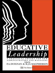 Educative Leadership: A Practical Theory For New Administrators And Managers book cover
