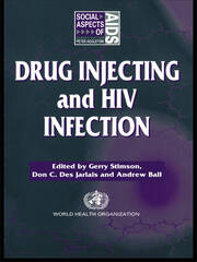 Drug Injecting and HIV Infection book cover