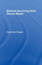 Mothers Surviving Child Sexual Abuse book cover