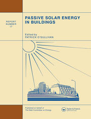 Passive Solar Energy in Buildings: Watt Committee: report number 17 book cover