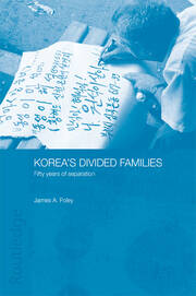 Korea's Divided Families: Fifty Years of Separation book cover