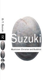 Mysticism: Christian and Buddhist book cover