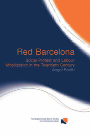 Red Barcelona: Social Protest and Labour Mobilization in the Twentieth Century book cover