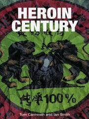 Heroin Century book cover