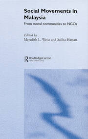 Social Movements in Malaysia: From Moral Communities to NGOs book cover