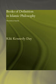 Books of Definition in Islamic Philosophy: The Limits of Words book cover