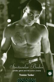 Spectacular Bodies: Gender, Genre and the Action Cinema book cover