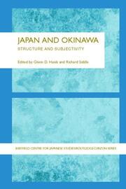 Japan and Okinawa: Structure and Subjectivity book cover