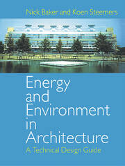 Energy and Environment in Architecture: A Technical Design Guide book cover