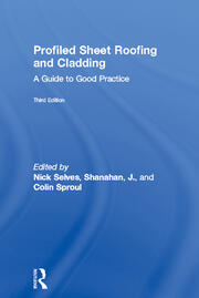 Profiled Sheet Roofing and Cladding: A Guide to Good Practice book cover