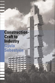 Construction - Craft to Industry book cover