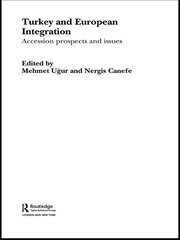 Turkey and European Integration: Accession Prospects and Issues book cover