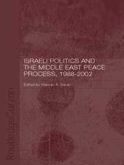 Israeli Politics and the Middle East Peace Process, 1988-2002 book cover