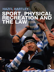 Sport, Physical Recreation and the Law book cover