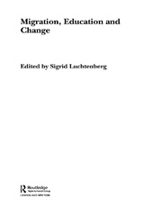 Migration, Education and Change book cover