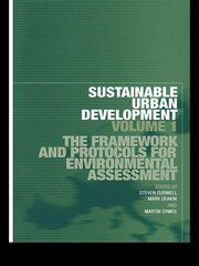 Sustainable Urban Development Volume 1: The Framework and Protocols for Environmental Assessment book cover