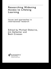 Researching Widening Access to Lifelong Learning: Issues and Approaches in International Research book cover