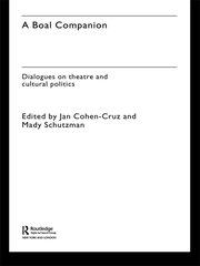 A Boal Companion: Dialogues on Theatre and Cultural Politics book cover