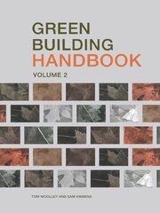 Green Building Handbook: Volume 2: A Guide to Building Products and their Impact on the Environment book cover