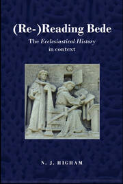 (Re-)Reading Bede: The Ecclesiastical History in Context book cover