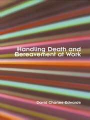 Handling Death and Bereavement at Work book cover