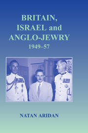 Britain, Israel and Anglo-Jewry 1949-57 book cover