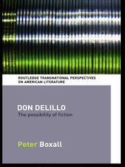 Don DeLillo: The Possibility of Fiction book cover