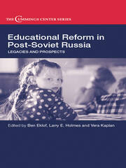 Educational Reform in Post-Soviet Russia: Legacies and Prospects book cover