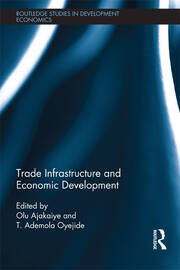Trade Infrastructure and Economic Development book cover