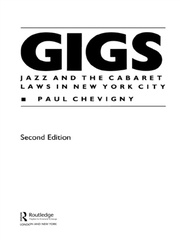 Gigs: Jazz and the Cabaret Laws in New York City book cover
