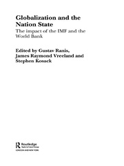 Globalization and the Nation State: The Impact of the IMF and the World Bank book cover
