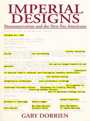 Imperial Designs: Neoconservatism and the New Pax Americana book cover