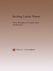 Inviting Latino Voters: Party Messages and Latino Party Identification book cover