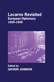 Locarno Revisited: European Diplomacy 1920-1929 book cover