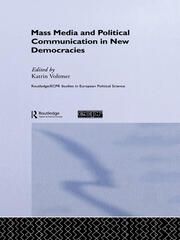 Mass Media and Political Communication in New Democracies book cover