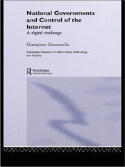 National Governments and Control of the Internet: A Digital Challenge book cover