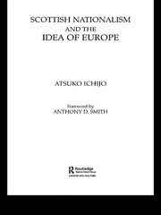 Scottish Nationalism and the Idea of Europe: Concepts of Europe and the Nation book cover