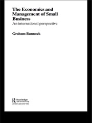The Economics and Management of Small Business: An International Perspective book cover