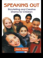 Speaking Out: Storytelling and Creative Drama for Children book cover