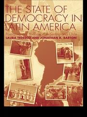 The State of Democracy in Latin America: Post-Transitional Conflicts in Argentina and Chile book cover