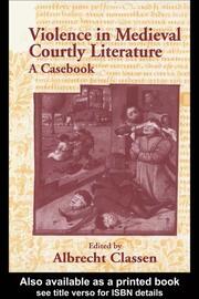 Violence in Medieval Courtly Literature: A Casebook book cover