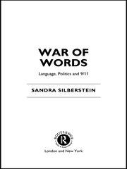 War of Words: Language, Politics and 9/11 book cover