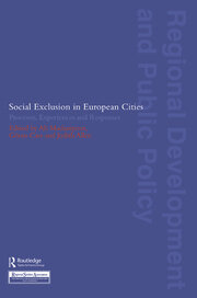 Social Exclusion in European Cities: Processes, Experiences and Responses book cover